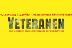 Ein Plakat mit der Aufschrift VETERANEN - Ein Gespräch mit Menschen aus der Bundeswehr mit Angabe des Termins.